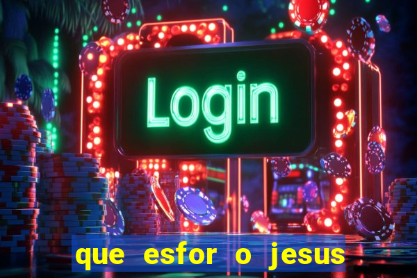 que esfor o jesus fazia para encontrar as pessoas