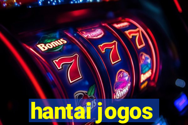 hantai jogos