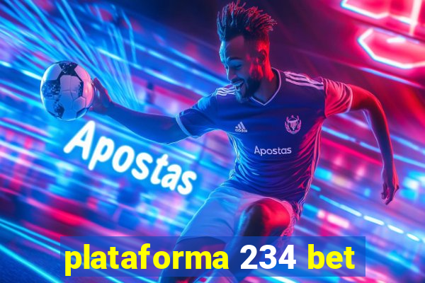 plataforma 234 bet