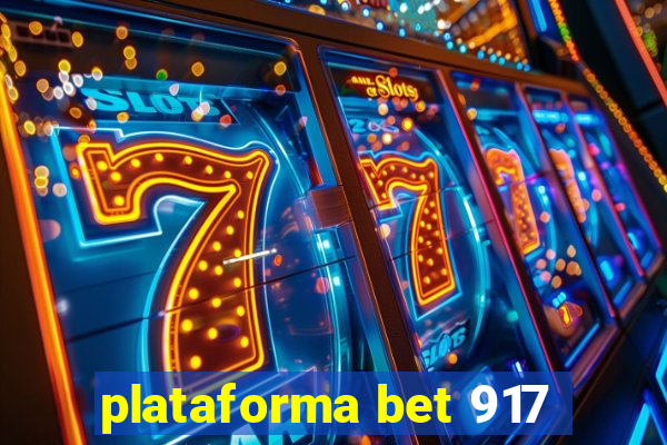 plataforma bet 917