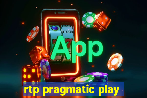 rtp pragmatic play