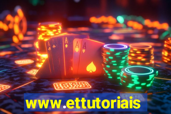 www.ettutoriais.com