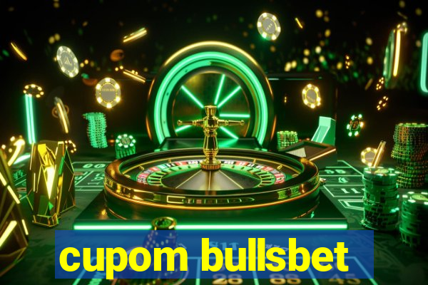 cupom bullsbet