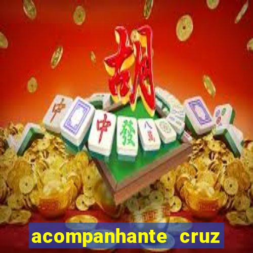 acompanhante cruz das almas