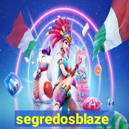 segredosblaze