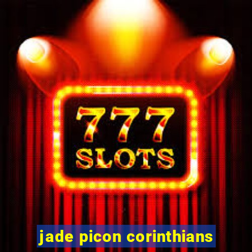 jade picon corinthians