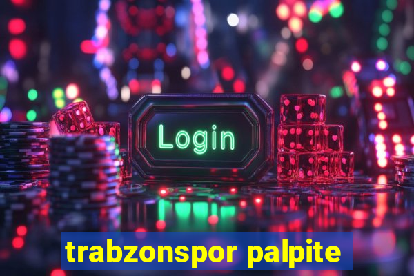 trabzonspor palpite