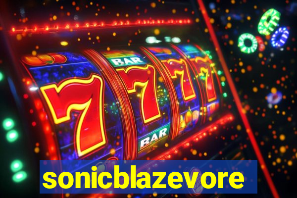 sonicblazevore