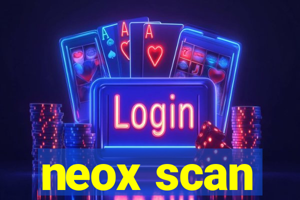 neox scan