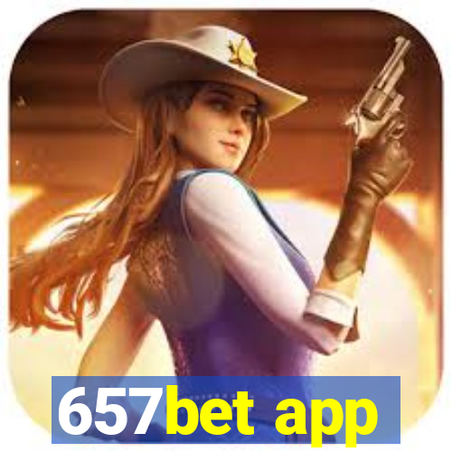 657bet app