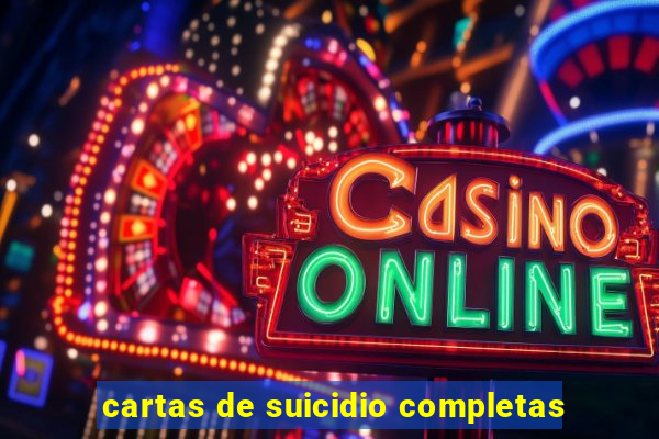 cartas de suicidio completas