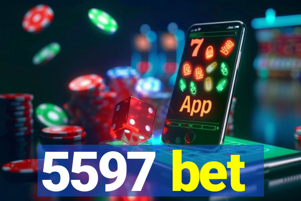 5597 bet