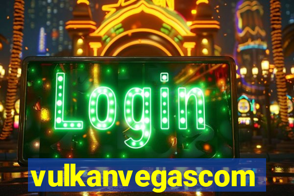 vulkanvegascom