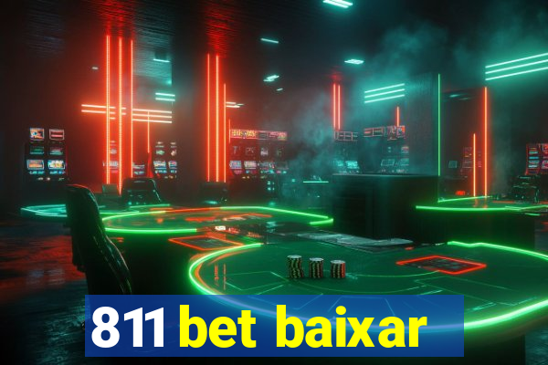 811 bet baixar