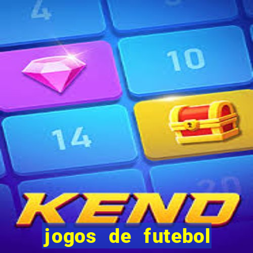 jogos de futebol com dinheiro infinito