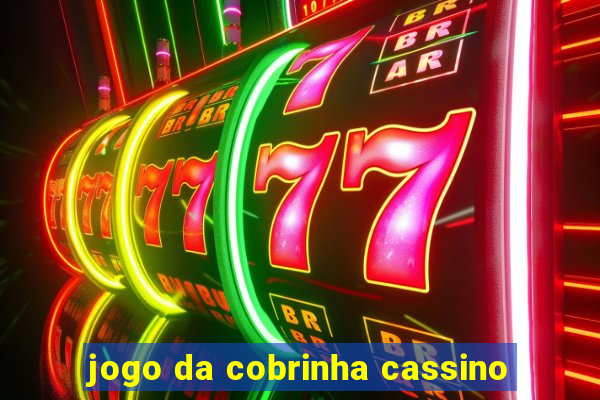 jogo da cobrinha cassino