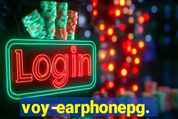 voy-earphonepg.com