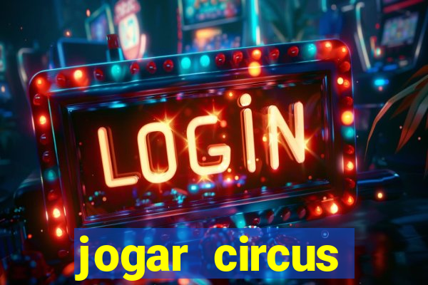 jogar circus delight demo