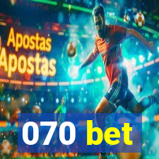 070 bet