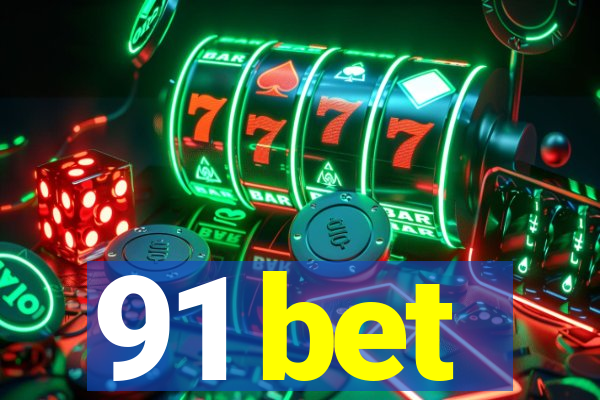 91 bet