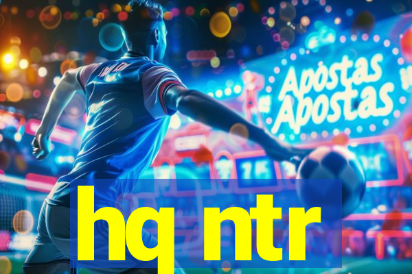 hq ntr