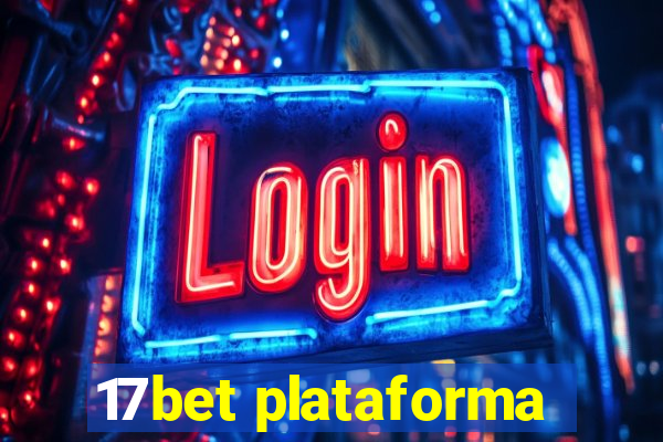 17bet plataforma