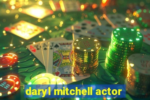 daryl mitchell actor