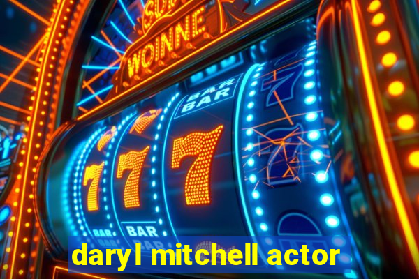 daryl mitchell actor