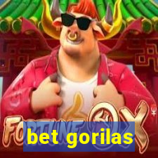 bet gorilas