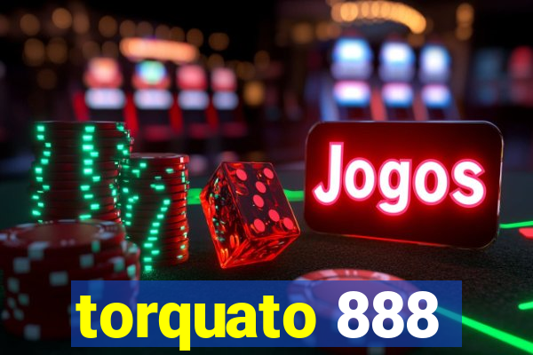 torquato 888