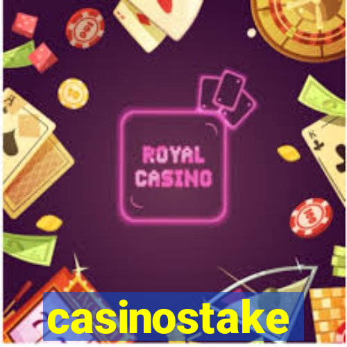 casinostake