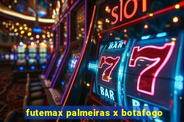 futemax palmeiras x botafogo