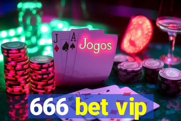 666 bet vip