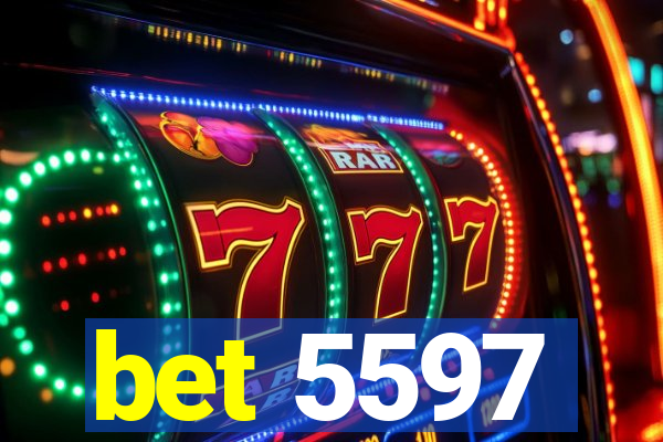 bet 5597