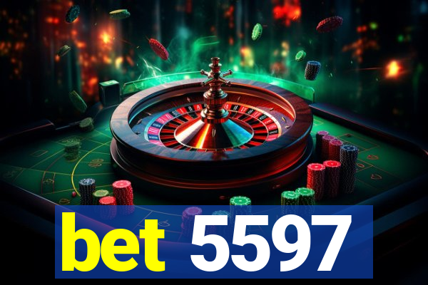 bet 5597