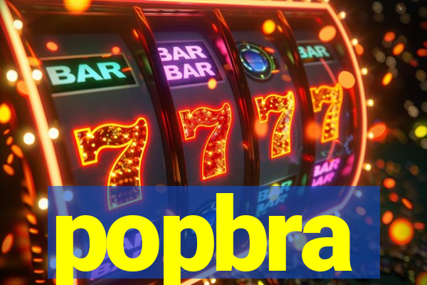 popbra