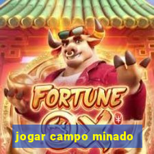 jogar campo minado