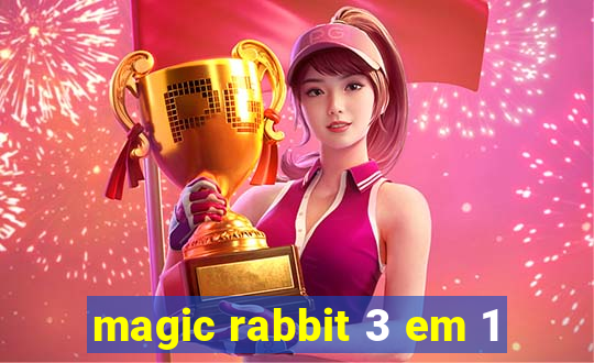 magic rabbit 3 em 1