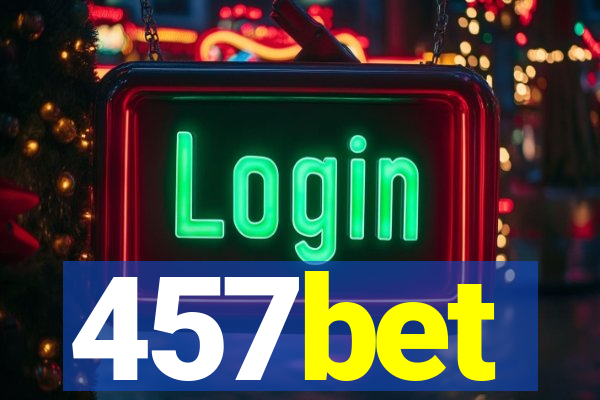 457bet