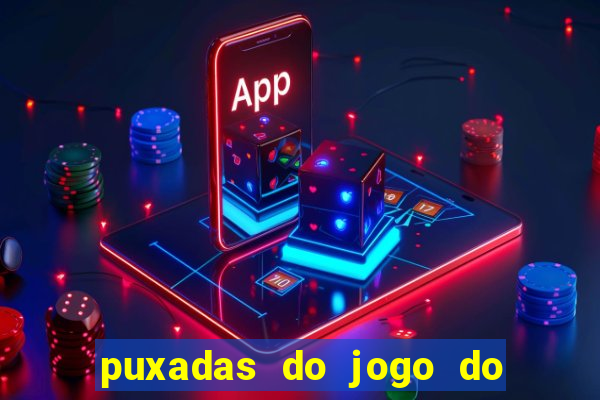 puxadas do jogo do bicho sueli