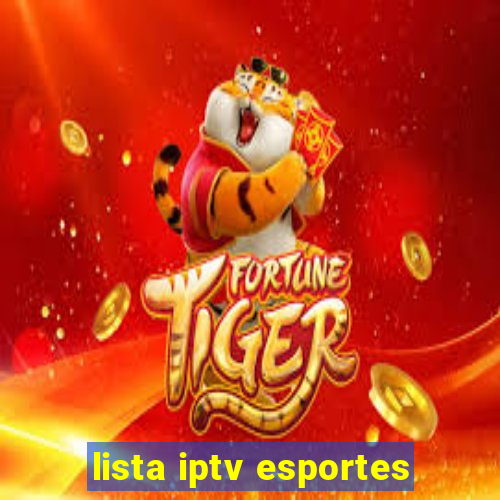 lista iptv esportes