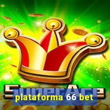 plataforma 66 bet