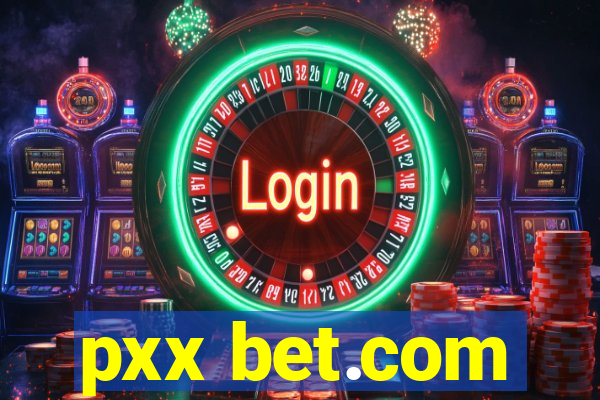 pxx bet.com