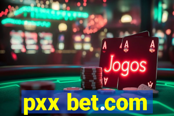 pxx bet.com