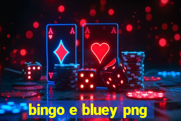 bingo e bluey png