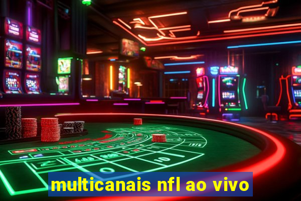 multicanais nfl ao vivo