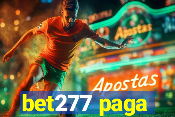 bet277 paga