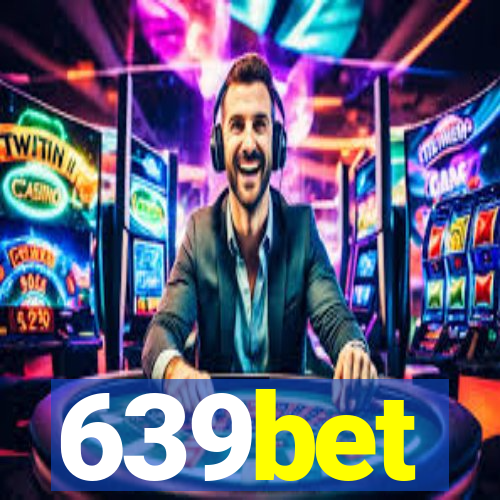 639bet