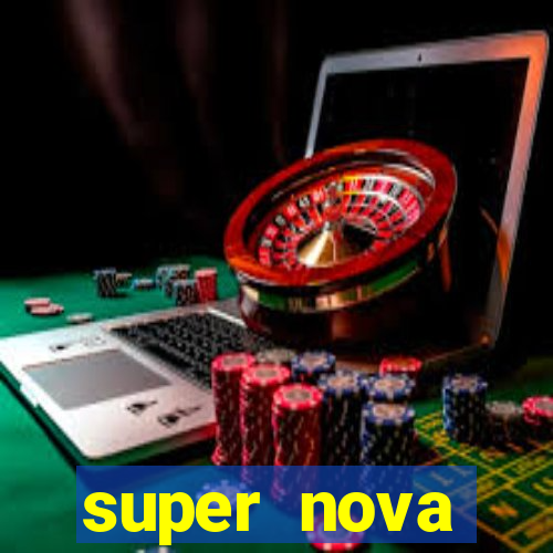 super nova itabirito itabirito portal supernova.com.br