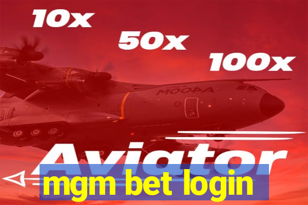 mgm bet login